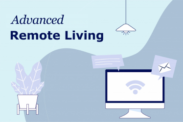 Update – Advanced Remote Living